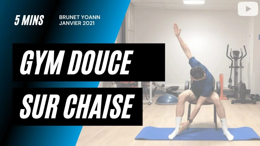 Gym douce sur chaise de 5’