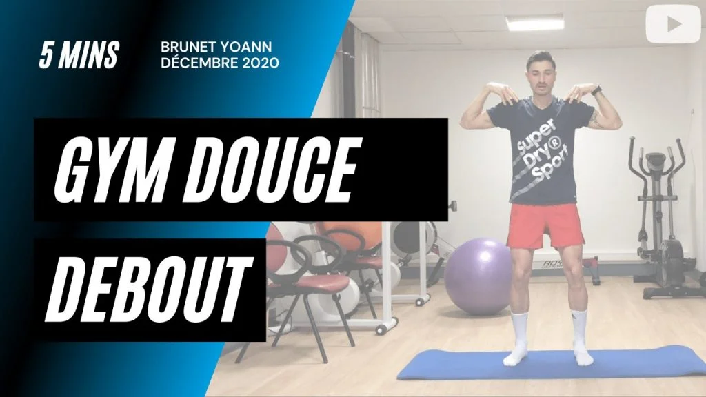 Gym douce debout 5’